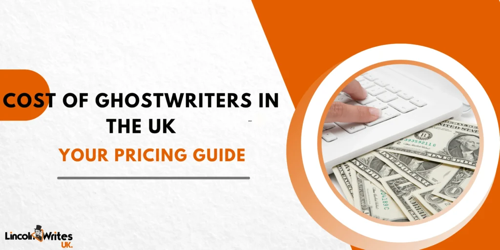 how much does ghostwriters cost UK