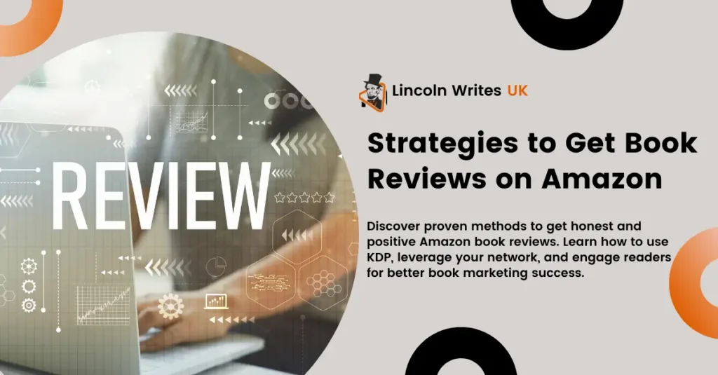 Strategies to How Get Honest and Positive Amazon Book Reviews