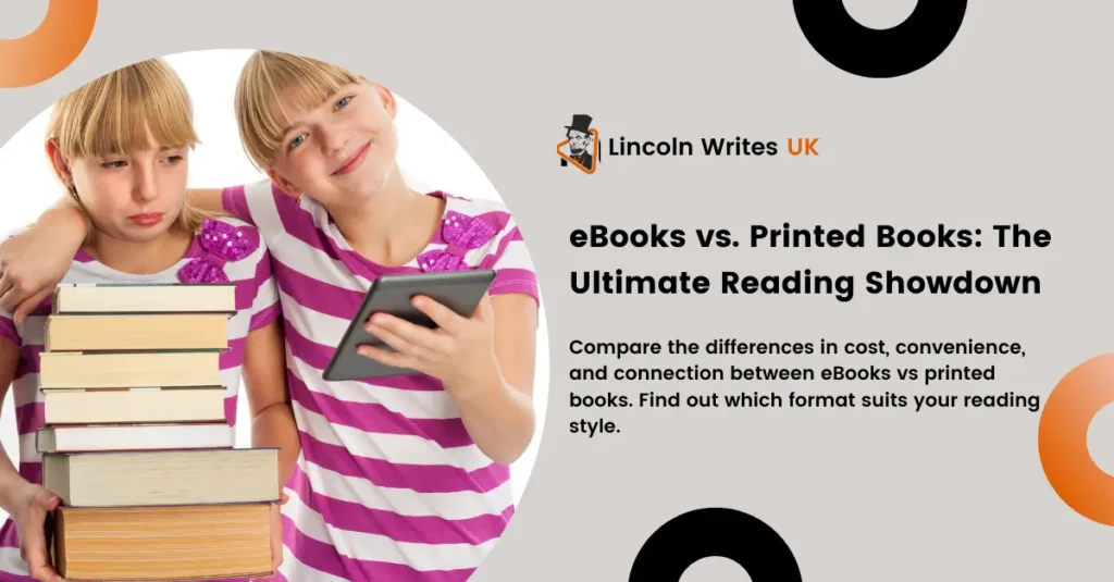 eBooks vs Printed Books The Ultimate Reading Showdown