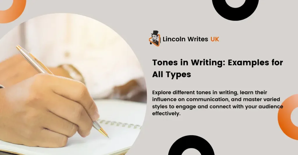 Different Tones in Writing 45 Examples For All Types