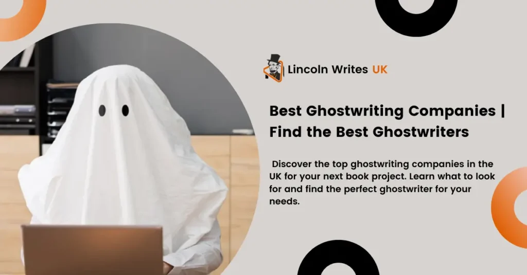 Top 9 Book Ghostwriting Companies in the UK Find the Best Ghostwriters