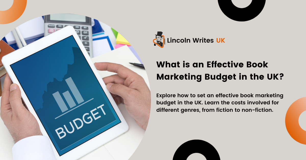 What is an Effective Book Marketing Budget in the UK?