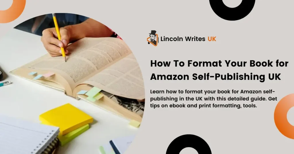 How To Format Your Book for Amazon Self-Publishing UK