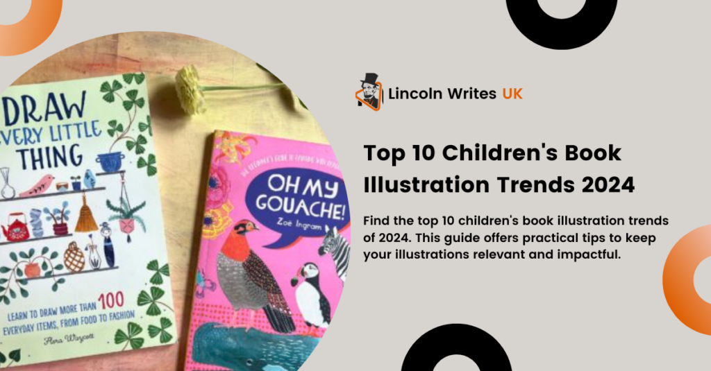 Top 10 Children's Book Illustration Trends 2024