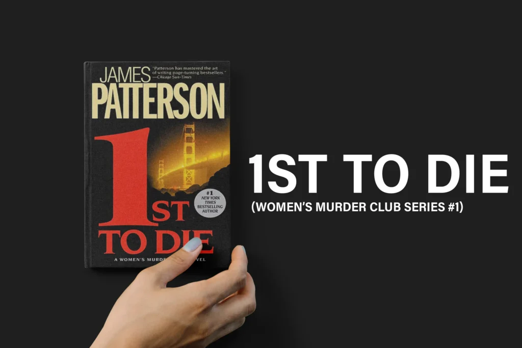 1st to Die: Best-Selling James Patterson Books