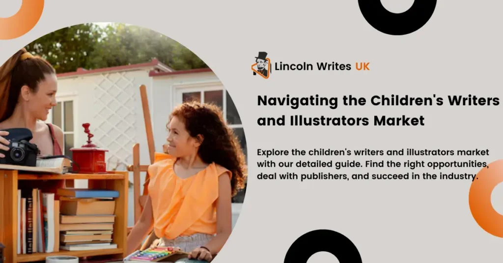 Navigating the Children's Writers and Illustrators Market