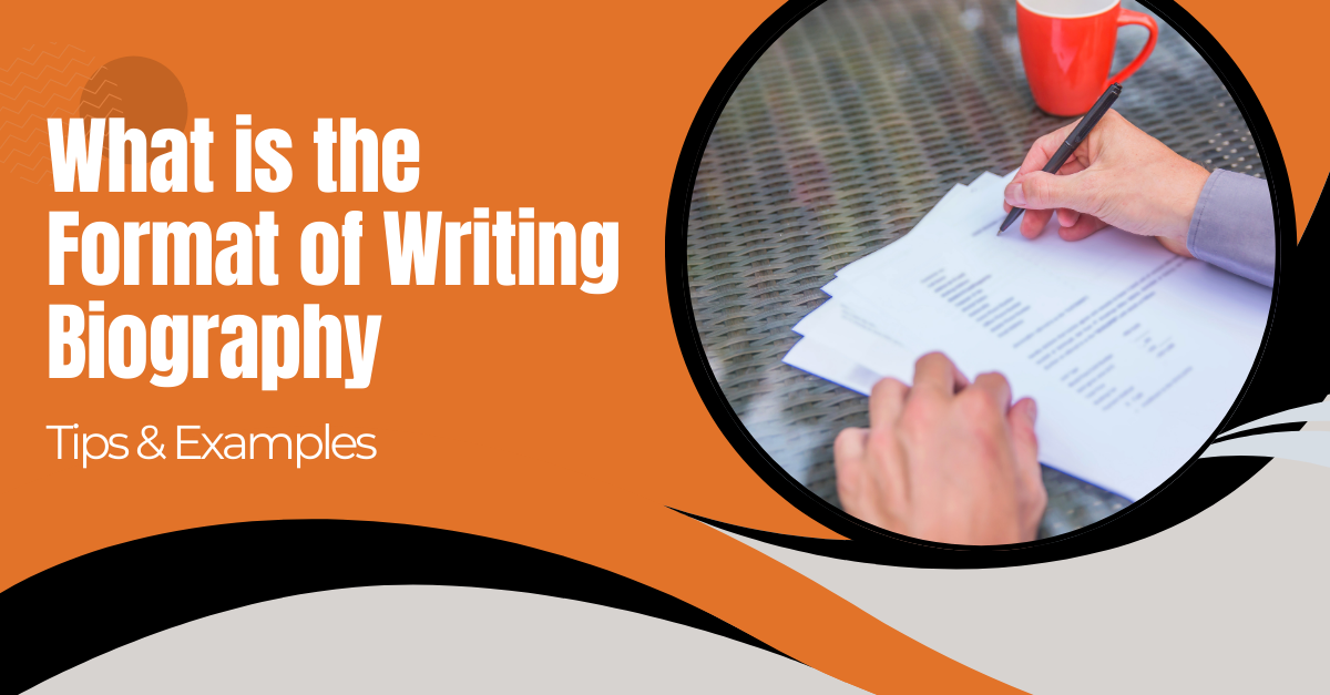 what is the format of writing biography