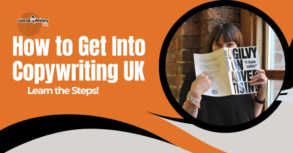 How to Get Into Copywriting UK