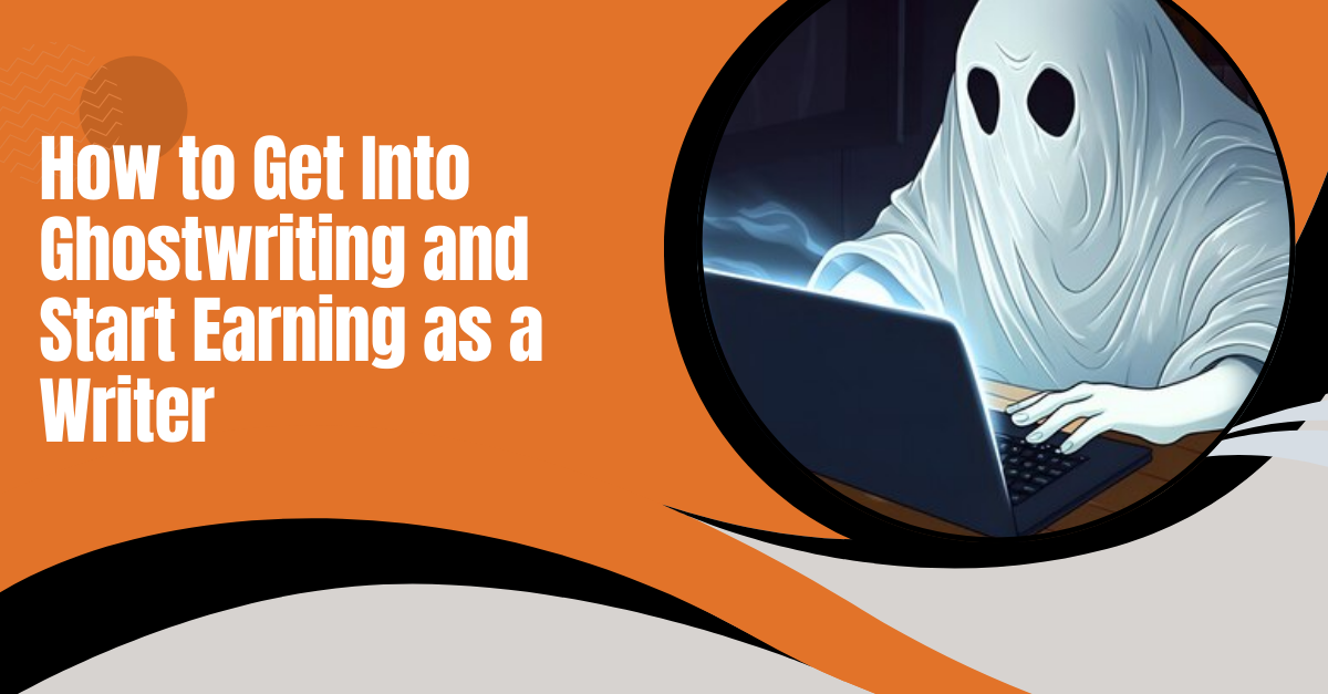 how to get into ghostwriting