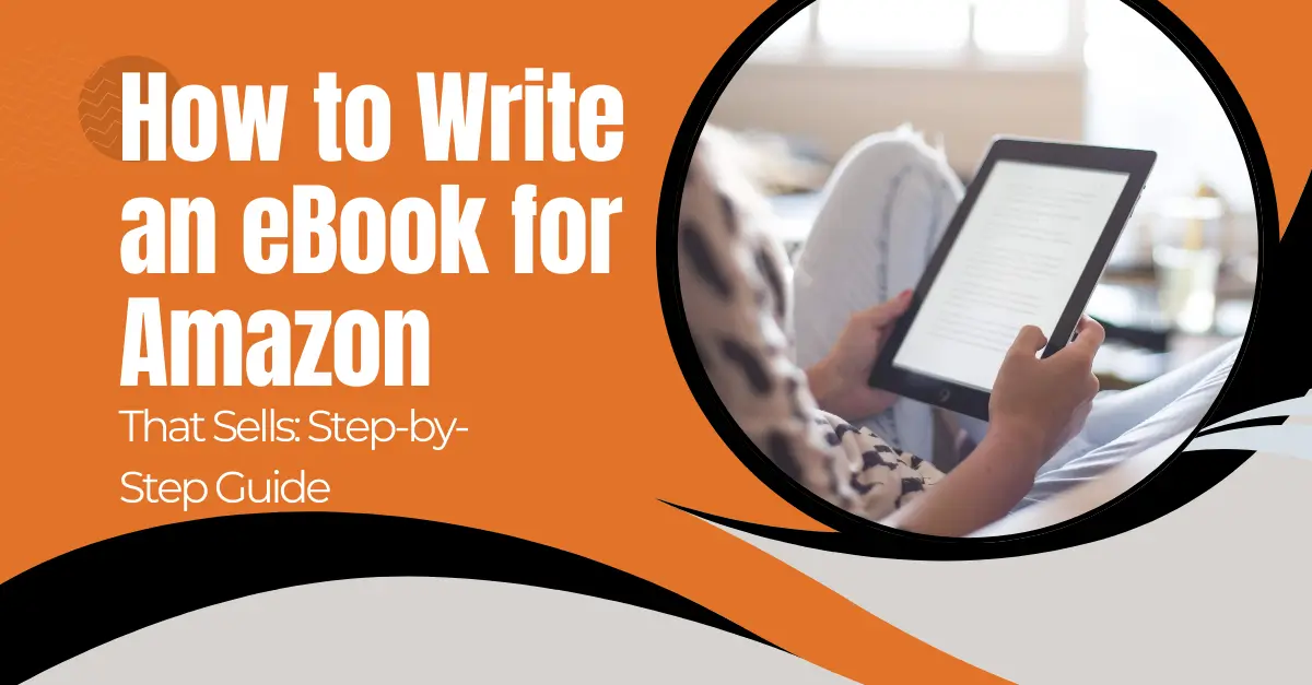 How to Write an eBook for Amazon
