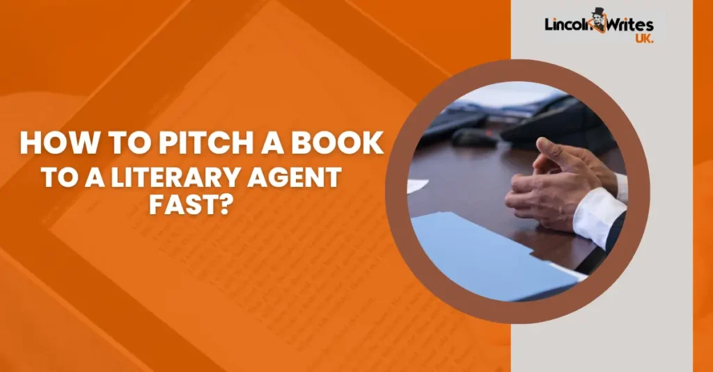 How to Pitch a Book to a Literary Agent