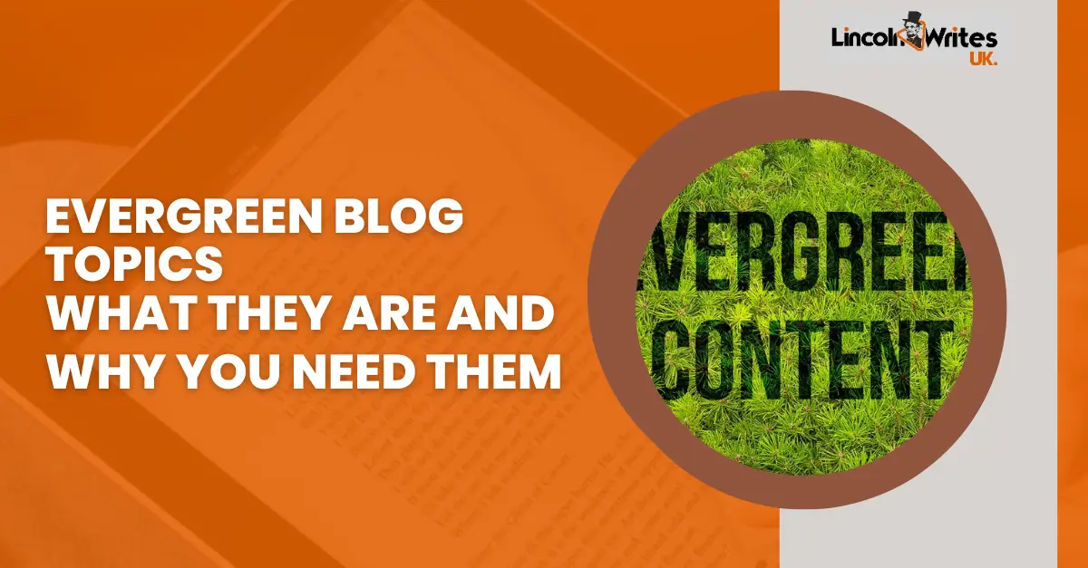 Evergreen Blog Topics