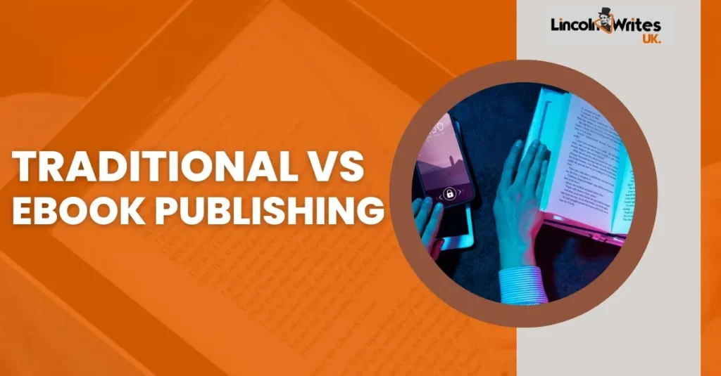 traditional vs ebook publishing